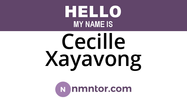 Cecille Xayavong