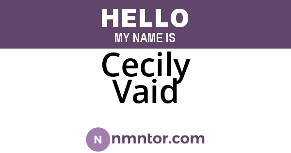 Cecily Vaid