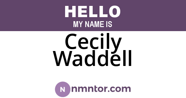 Cecily Waddell