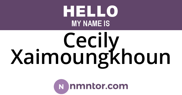 Cecily Xaimoungkhoun