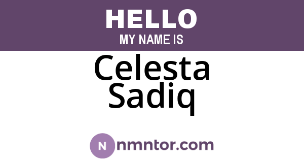 Celesta Sadiq