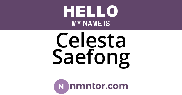 Celesta Saefong