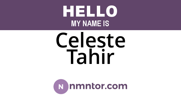 Celeste Tahir