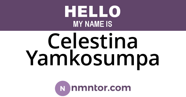Celestina Yamkosumpa