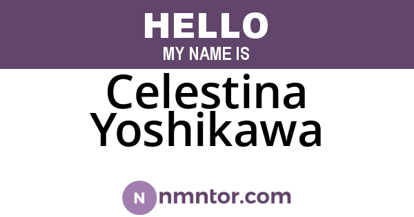 Celestina Yoshikawa