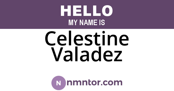 Celestine Valadez