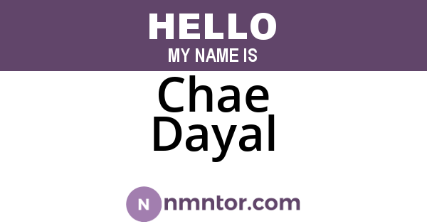 Chae Dayal