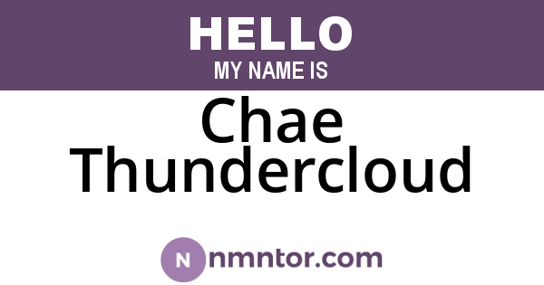 Chae Thundercloud