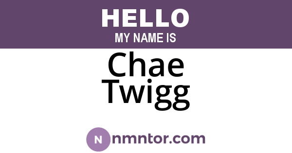 Chae Twigg