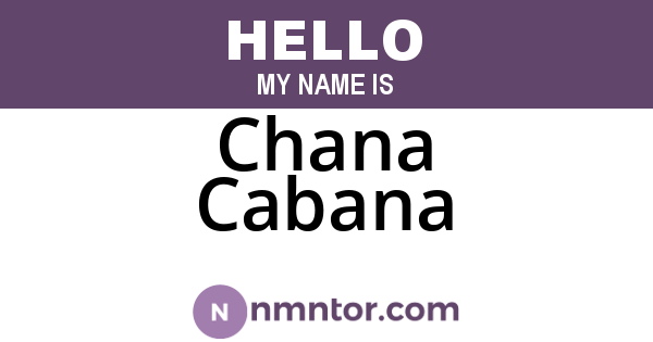 Chana Cabana