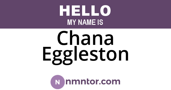 Chana Eggleston