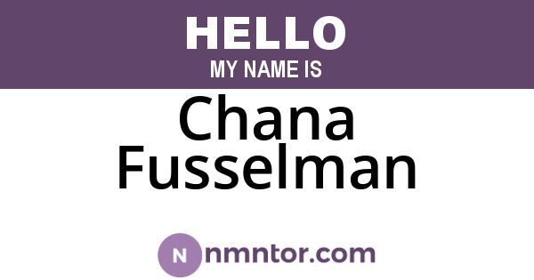 Chana Fusselman