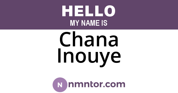 Chana Inouye