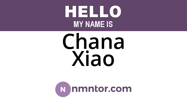 Chana Xiao