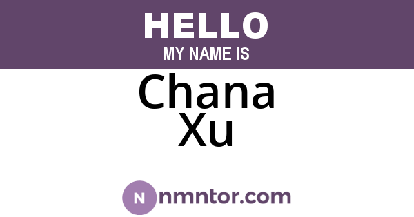 Chana Xu