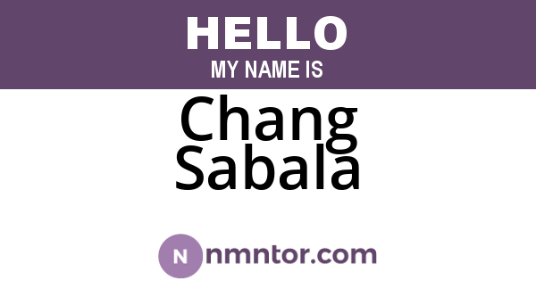 Chang Sabala