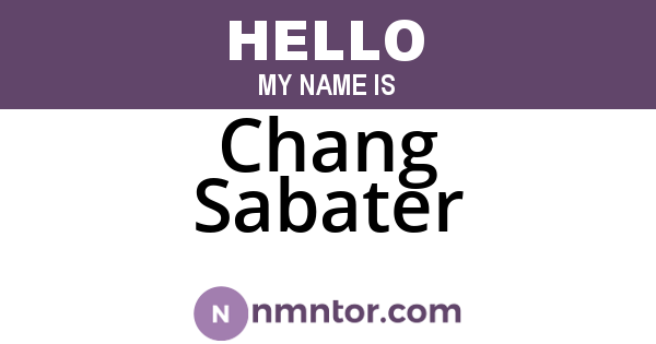 Chang Sabater