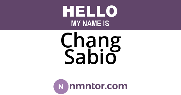 Chang Sabio