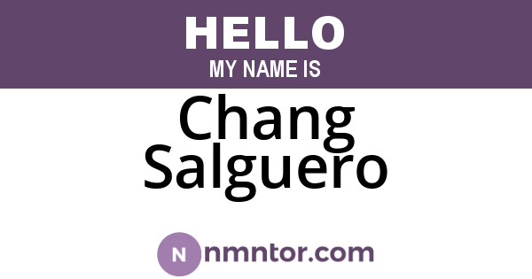 Chang Salguero