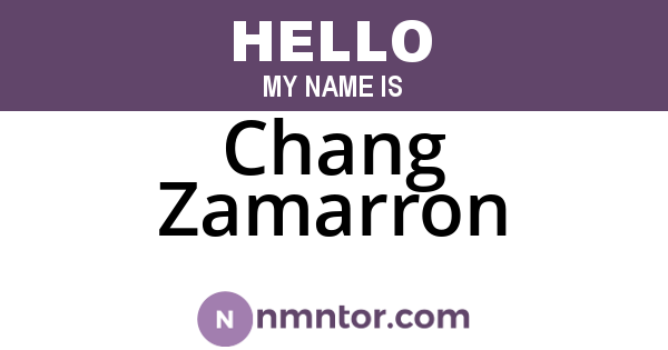 Chang Zamarron