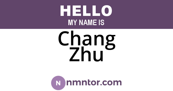Chang Zhu