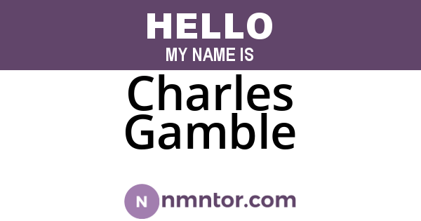 Charles Gamble