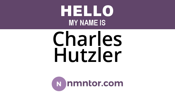 Charles Hutzler
