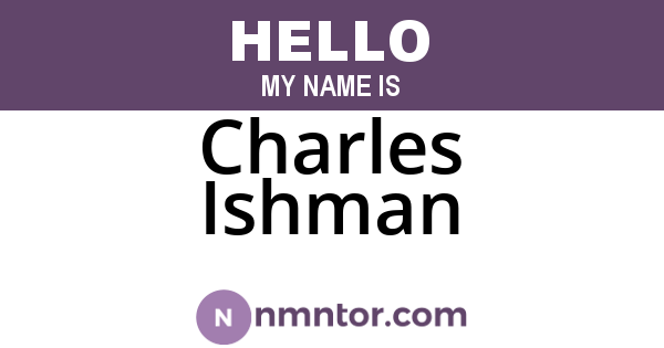 Charles Ishman