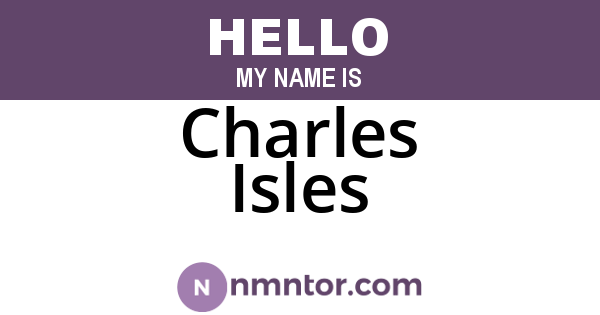 Charles Isles