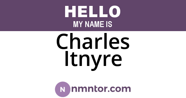 Charles Itnyre