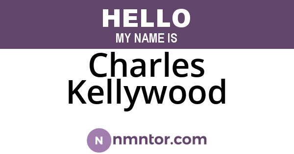 Charles Kellywood