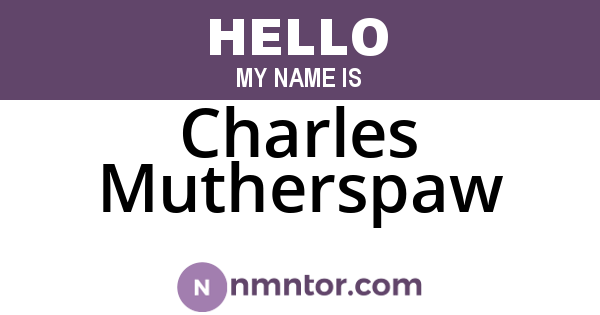 Charles Mutherspaw