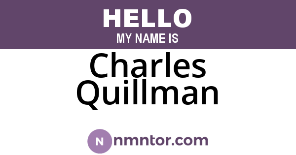 Charles Quillman