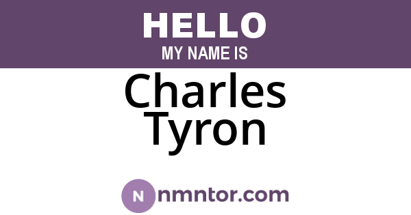Charles Tyron