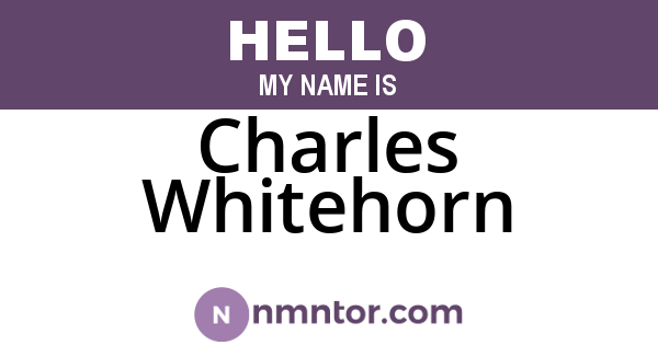 Charles Whitehorn