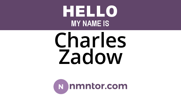 Charles Zadow