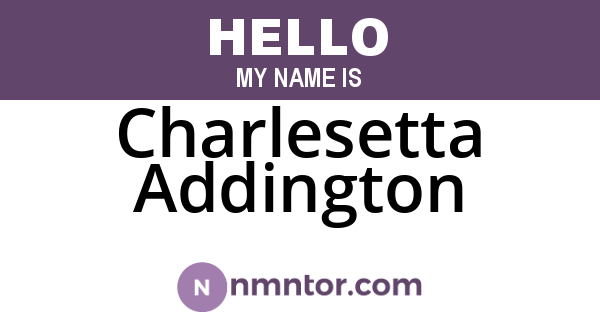 Charlesetta Addington