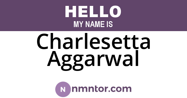 Charlesetta Aggarwal