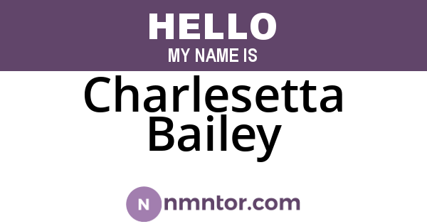 Charlesetta Bailey