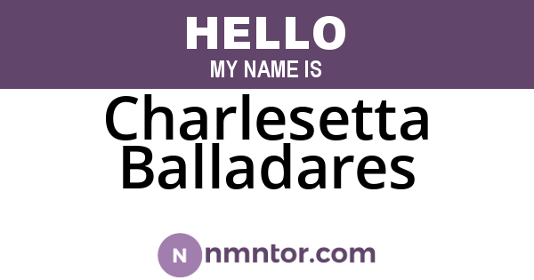 Charlesetta Balladares