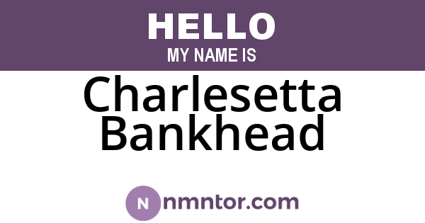 Charlesetta Bankhead