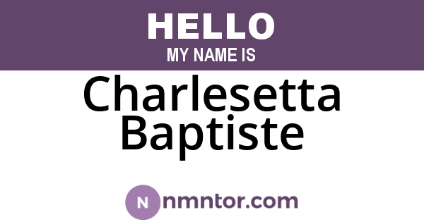 Charlesetta Baptiste