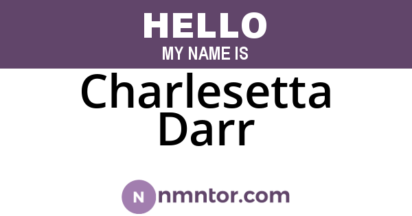 Charlesetta Darr