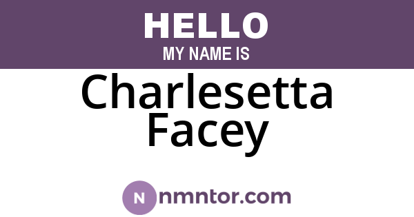 Charlesetta Facey