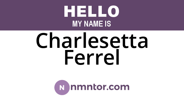 Charlesetta Ferrel
