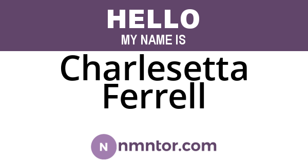Charlesetta Ferrell