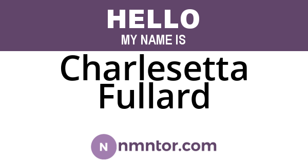 Charlesetta Fullard