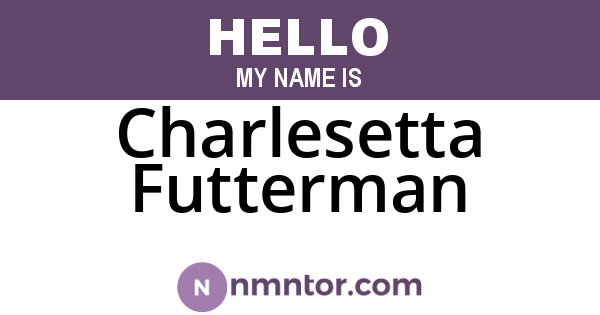 Charlesetta Futterman