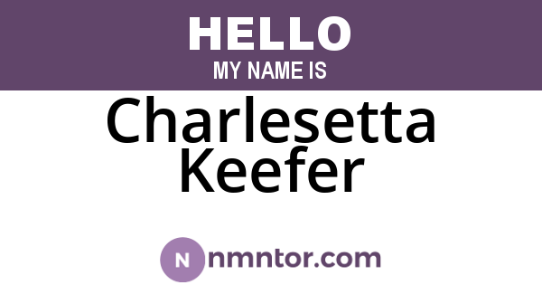 Charlesetta Keefer