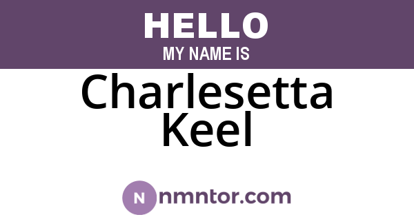 Charlesetta Keel